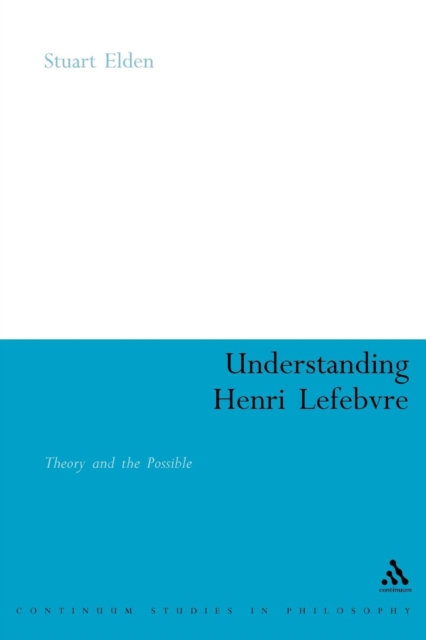 Understanding Henri Lefebvre, Paperback / softback Book