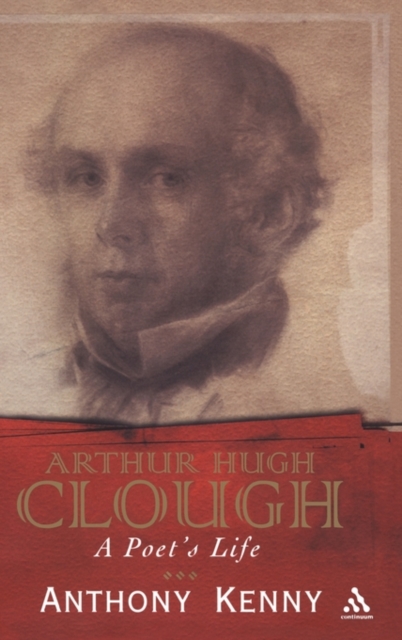 Arthur Hugh Clough : A Poet's Life, Hardback Book
