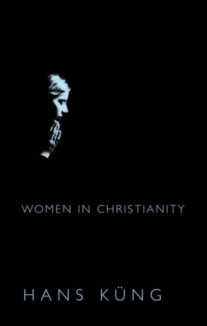 Women in Christianity, Paperback / softback Book