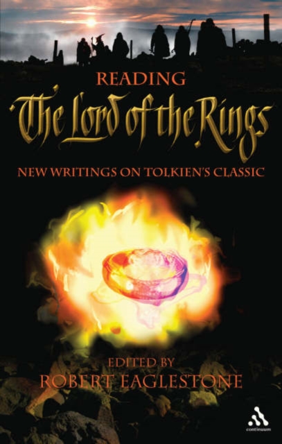Reading The Lord of the Rings : New Writings on Tolkien's Classic, Paperback / softback Book