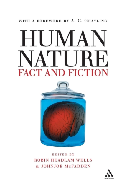 Human Nature: Fact and Fiction : Literature, Science and Human Nature, Paperback / softback Book