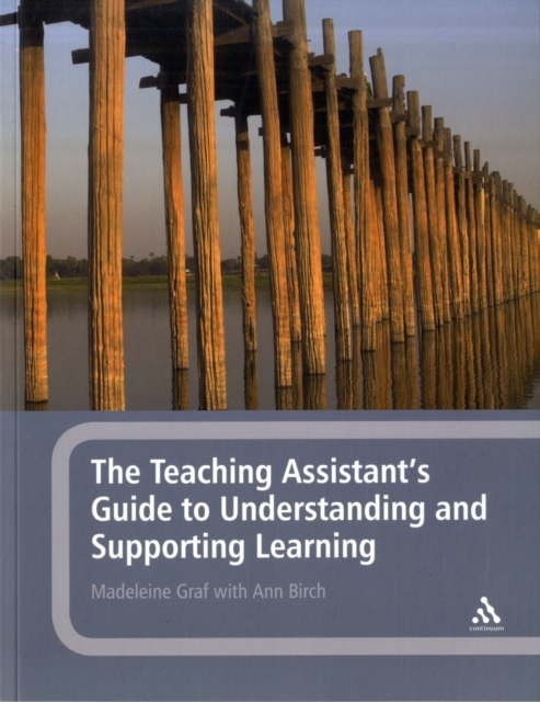 The Teaching Assistant's Guide to Understanding and Supporting Learning, Paperback / softback Book