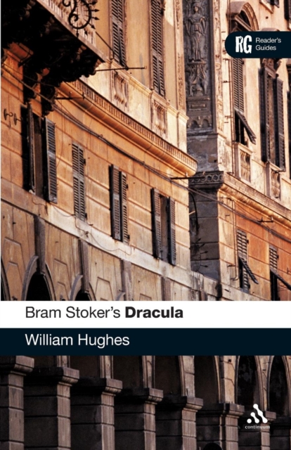 Bram Stoker's Dracula : A Reader's Guide, Paperback / softback Book