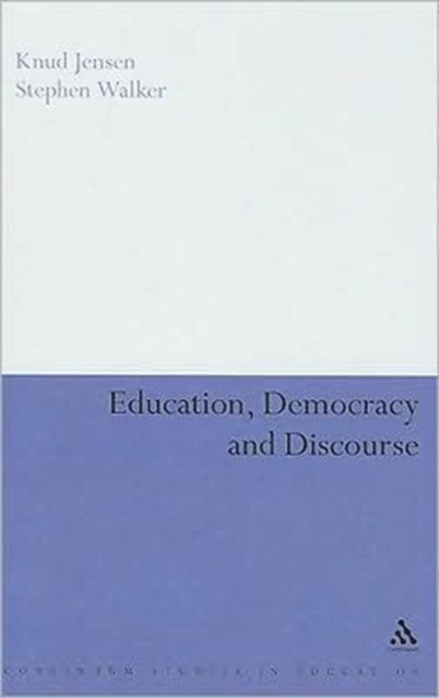 Education, Democracy and Discourse, Hardback Book
