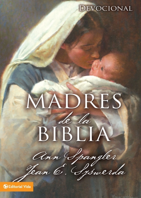 Madres De La Biblia, Hardback Book