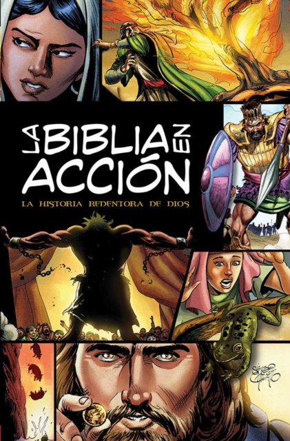 La Biblia En Accion : The Action Bible-Spanish Edition, Hardback Book