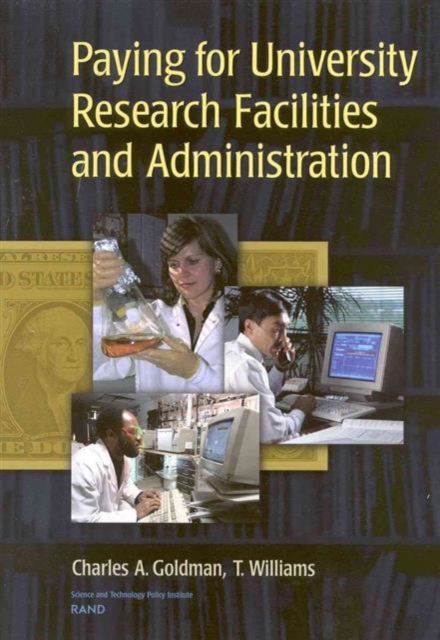 Paying for University Research Facilities and Administration, Paperback / softback Book