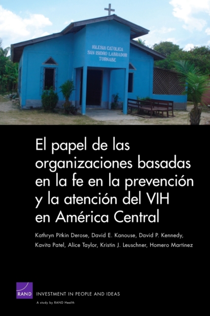 El Papel De Las Organizaciones Basadas En La Fe En La Prevencion Y La Atencion Del VIH En America Central, Paperback / softback Book