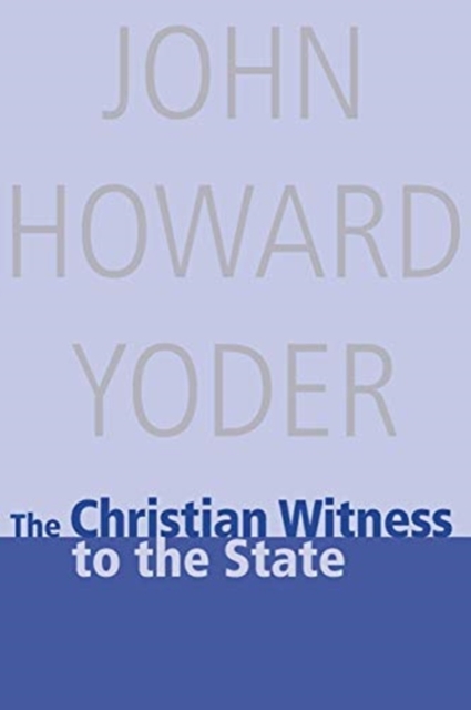 Christian Witness to the State, Paperback / softback Book