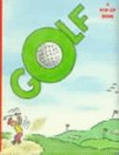 Golf : Pop Up Book, Hardback Book