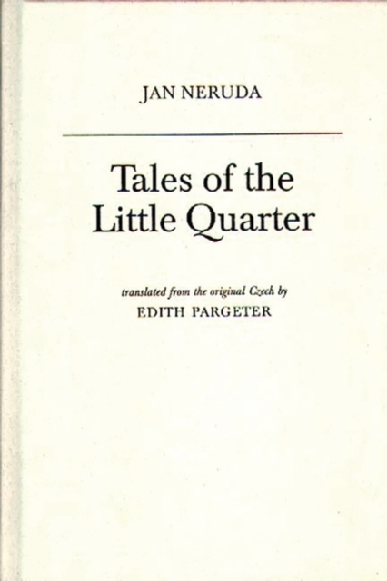 Tales of the Little Quarter, Hardback Book