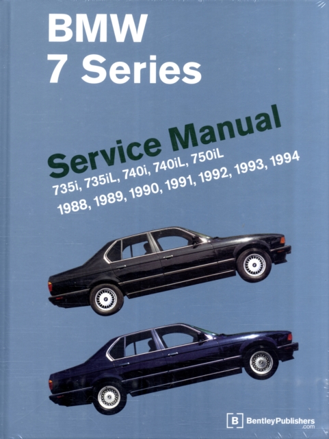 BMW 7 Series Service Manual 1988-1994 (E32) : 735i, 735L, 7401, 740iL & 750iL, Hardback Book