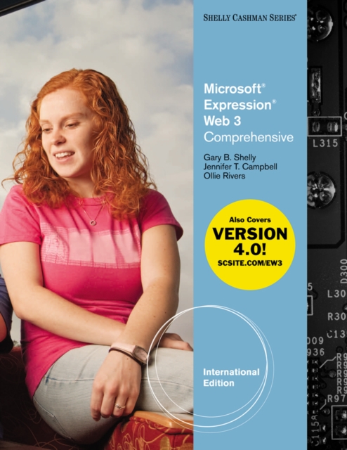 Microsoft (R) Expression Web 3 : Comprehensive, International Edition, Paperback Book