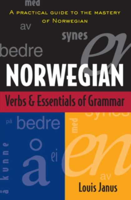 Norwegian Verbs And Essentials of Grammar, Paperback / softback Book