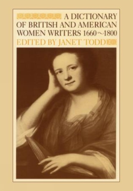 A Dictionary of British and American Women Writers 1660-1800, Paperback / softback Book