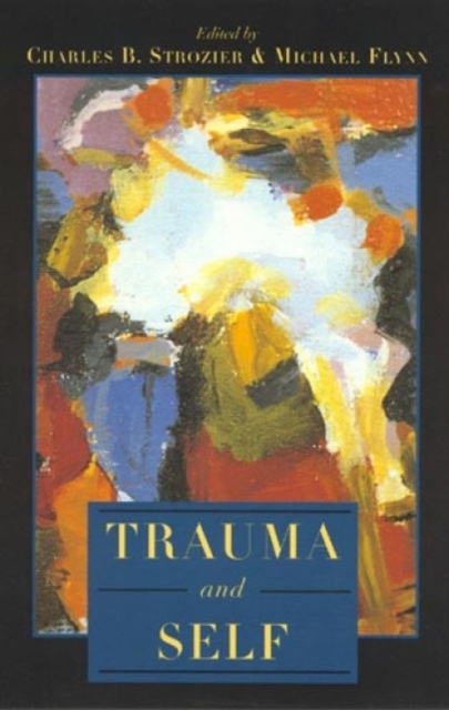 Trauma and Self, Hardback Book