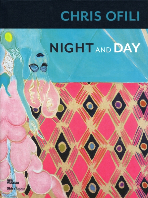Chris Ofili: Night and Day, Hardback Book