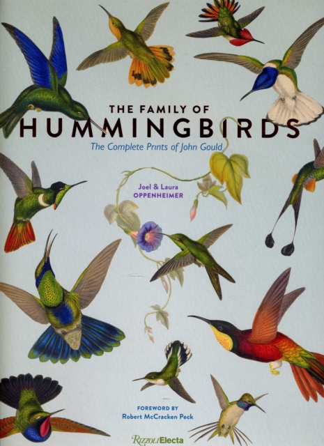 The Family of Hummingbirds : The Complete Prints of John Gould, Hardback Book