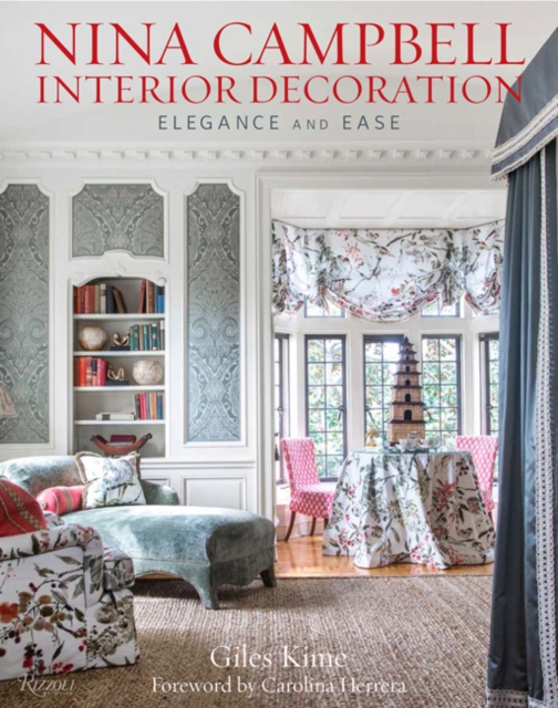 Nina Campbell Interior Decoration : Carefree Elegance, Hardback Book