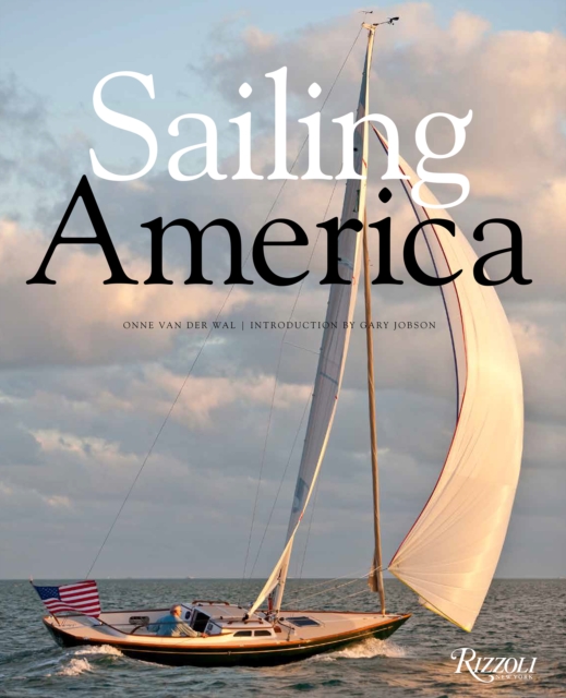 Sailing America, Hardback Book