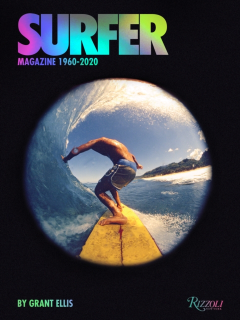 Surfer Magazine : 1960-2020, Hardback Book
