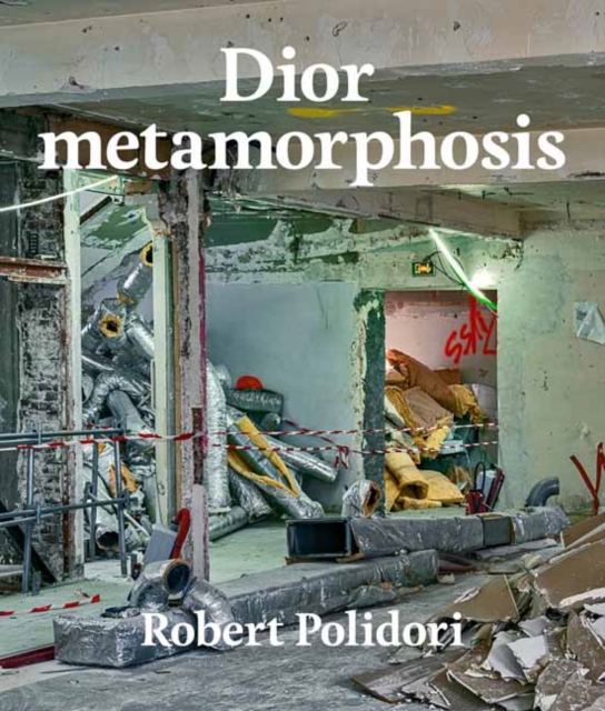 Dior Metamorphosis, Hardback Book