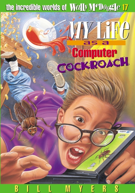 My Life as a Computer Cockroach, Paperback / softback Book