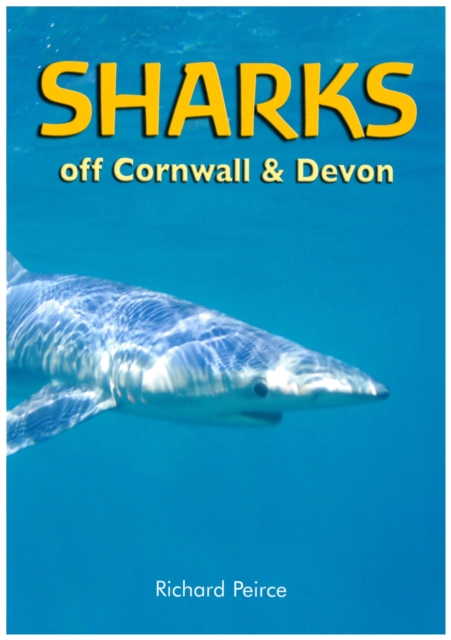 Sharks Off Cornwall and Devon, Paperback / softback Book