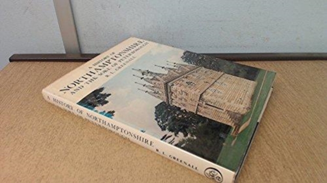 History of Northamptonshire, Hardback Book