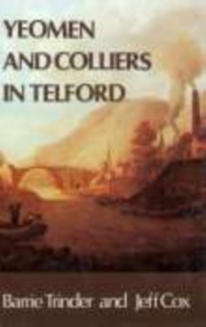 Yeoman and Colliers in Telford, Paperback / softback Book