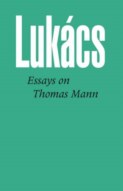 Essays on Thomas Mann, Paperback / softback Book
