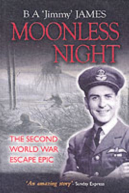 Moonless Night : Wartime Diary of a Great Escaper, Paperback / softback Book