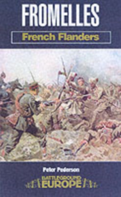 Fromelles: French Flanders Battleground Europe Wwi, Paperback / softback Book
