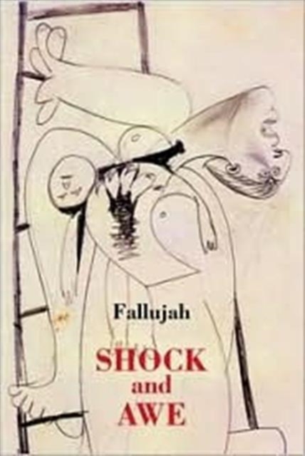 Fallujah : Shock and Awe, Paperback / softback Book