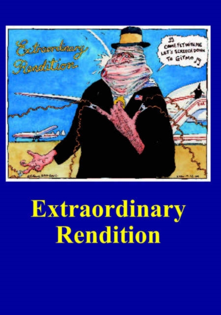 Extraordinary Rendition, Paperback / softback Book