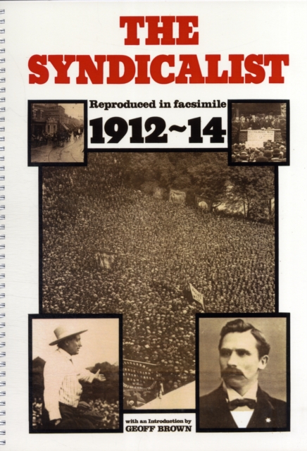 The Syndicalist, Spiral bound Book