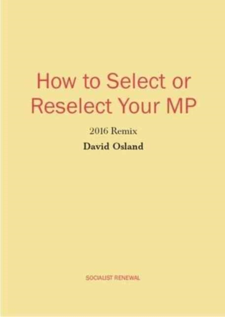 How to Select or Reselect Your MP : 2016 Remix, Pamphlet Book