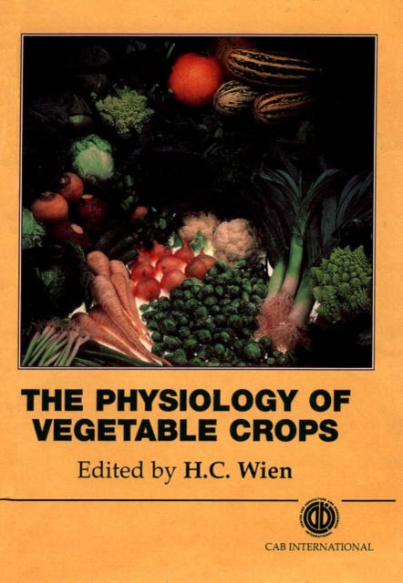 Physiology of Vegetable Crops, Hardback Book