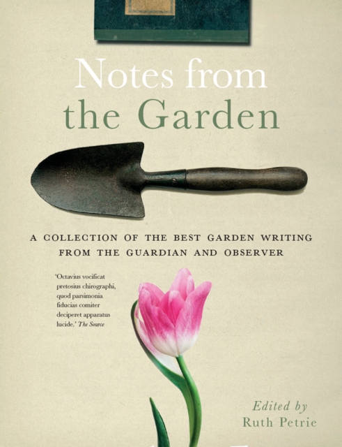 Notes from the Garden, Hardback Book