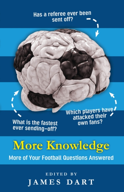 More Knowledge : More of your football questions answered, Paperback / softback Book
