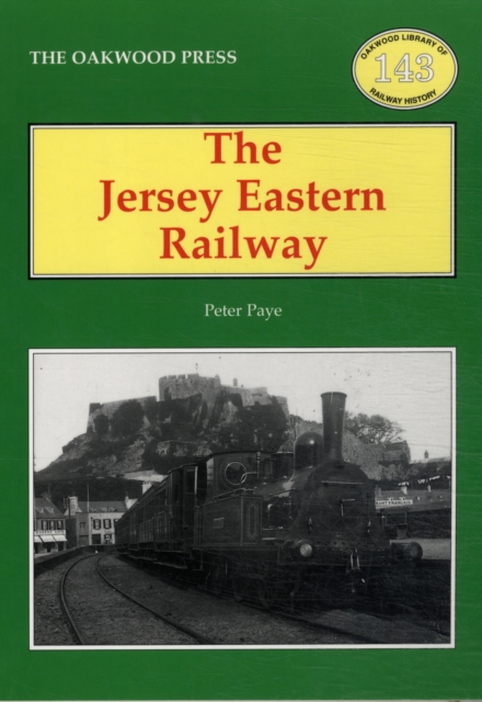 The Jersey Eastern Railway, Paperback / softback Book