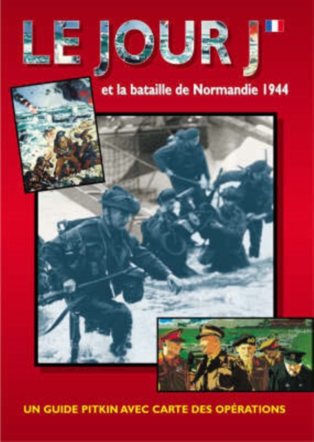 D-Day and the Battle of Normandy - French, Paperback / softback Book