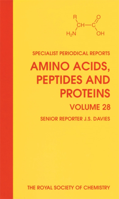 Amino Acids, Peptides and Proteins : Volume 28, Hardback Book