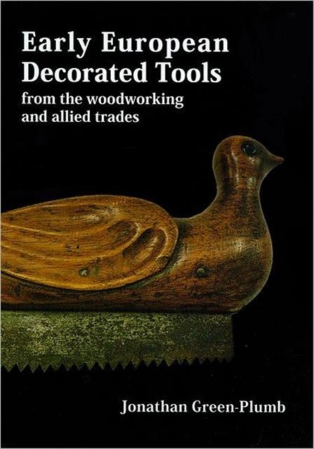 Early European Decorated Tools, Hardback Book