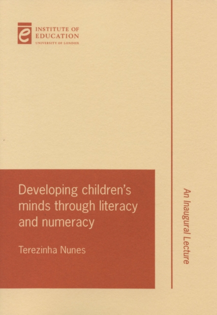 Developing children's minds through literacy and numeracy, Paperback / softback Book