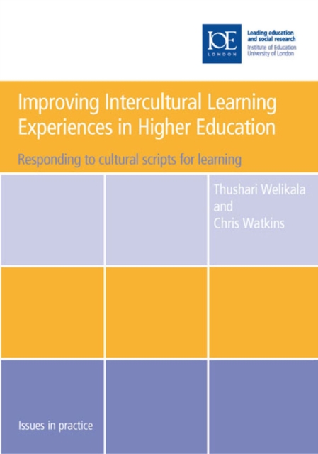Improving Intercultural Learning Experiences in Higher Education : Responding to cultural scripts for learning, PDF eBook
