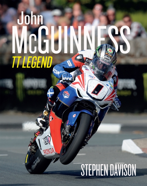 John McGuinness : Isle of Man TT Legend, Road Racing Legends 4, EPUB eBook