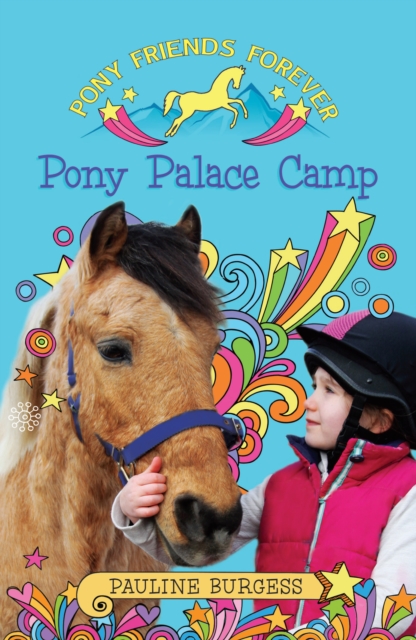 Pony Palace Camp : Pony Friends Forever, EPUB eBook
