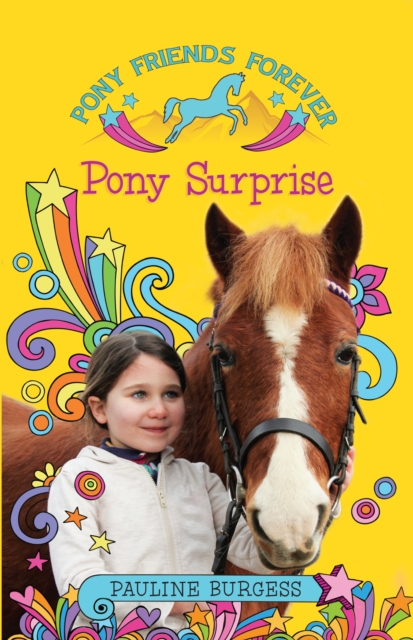Pony Surprise : Pony Friends Forever, EPUB eBook