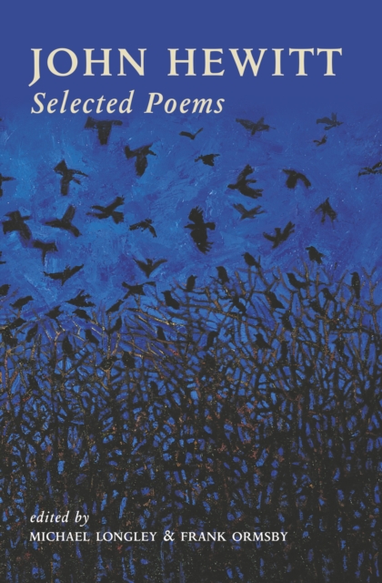 John Hewitt Selected Poems, Paperback / softback Book